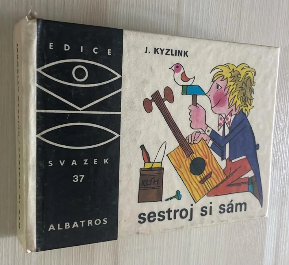 J. KYZLINK - SESTROJ SI SÁM (EDICE OKO SV.37)