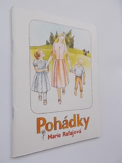 MARIE RAFAJOVÁ - POHÁDKY