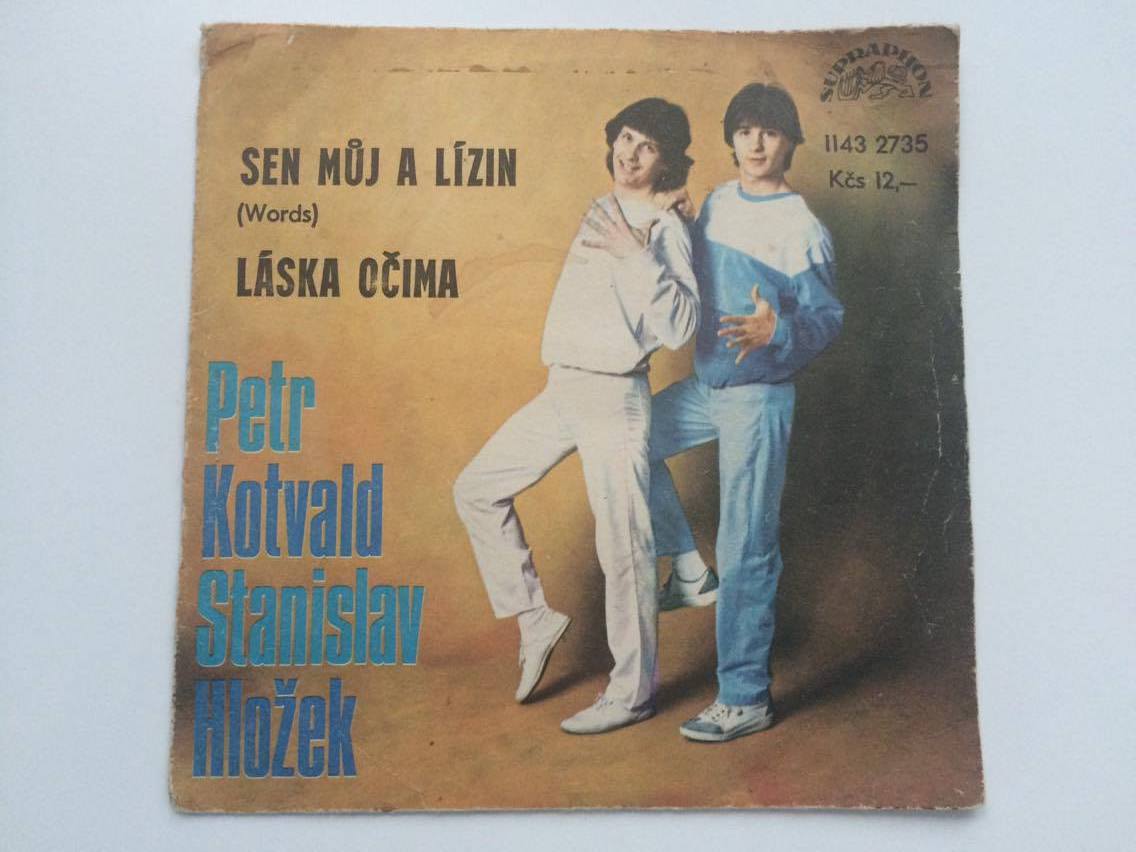 SP PETR KOTVALD, STANISLAV HLOŽEK : SEN MŮJ A LÍZIN, LÁSKA OČIMA