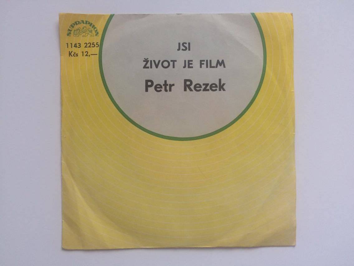 SP PETR REZEK : JSI, ŽIVOT JE FILM