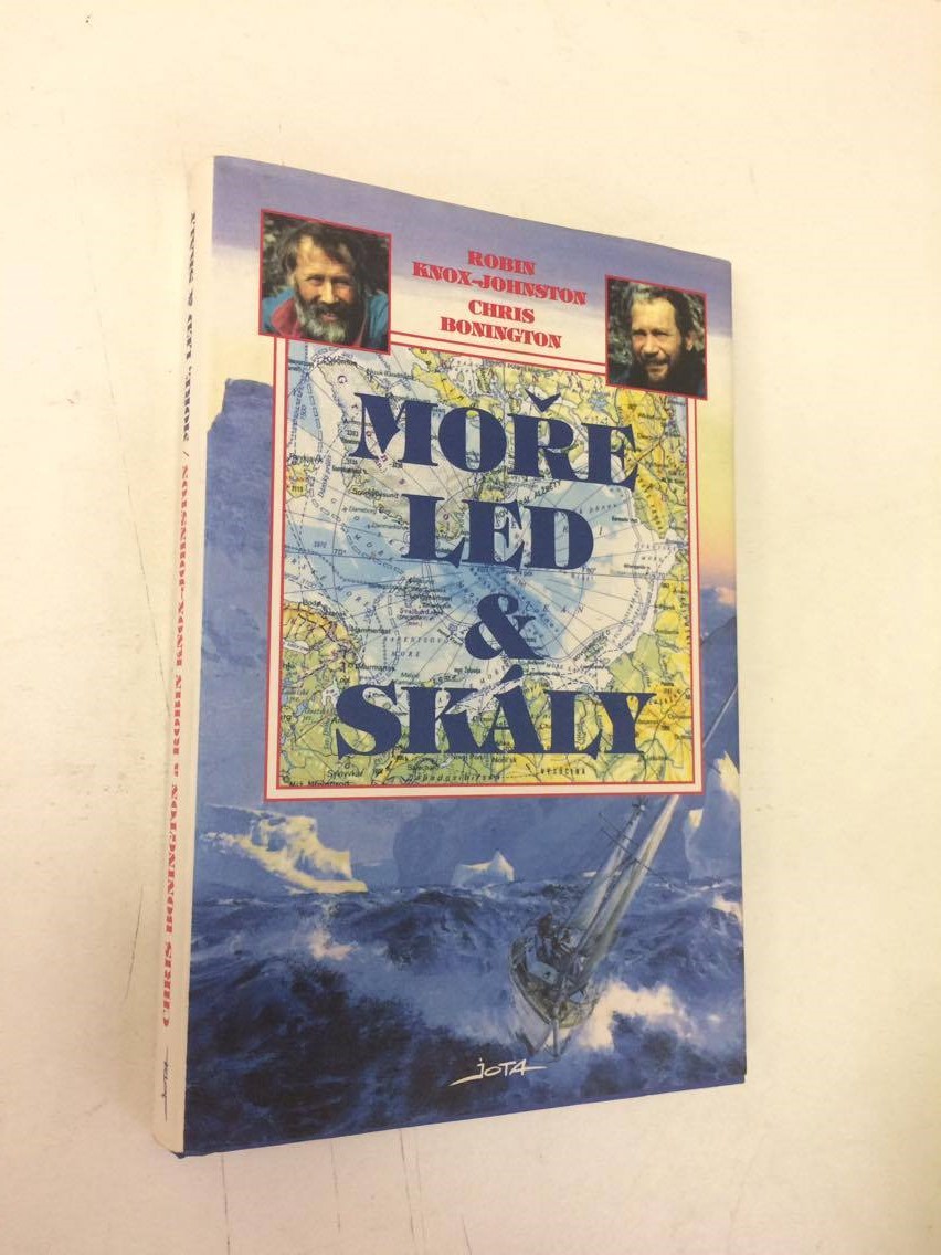 ROBIN KNOX - JOHNSON, CHRIS BONINGTON : MOŘE LED & SKÁLY