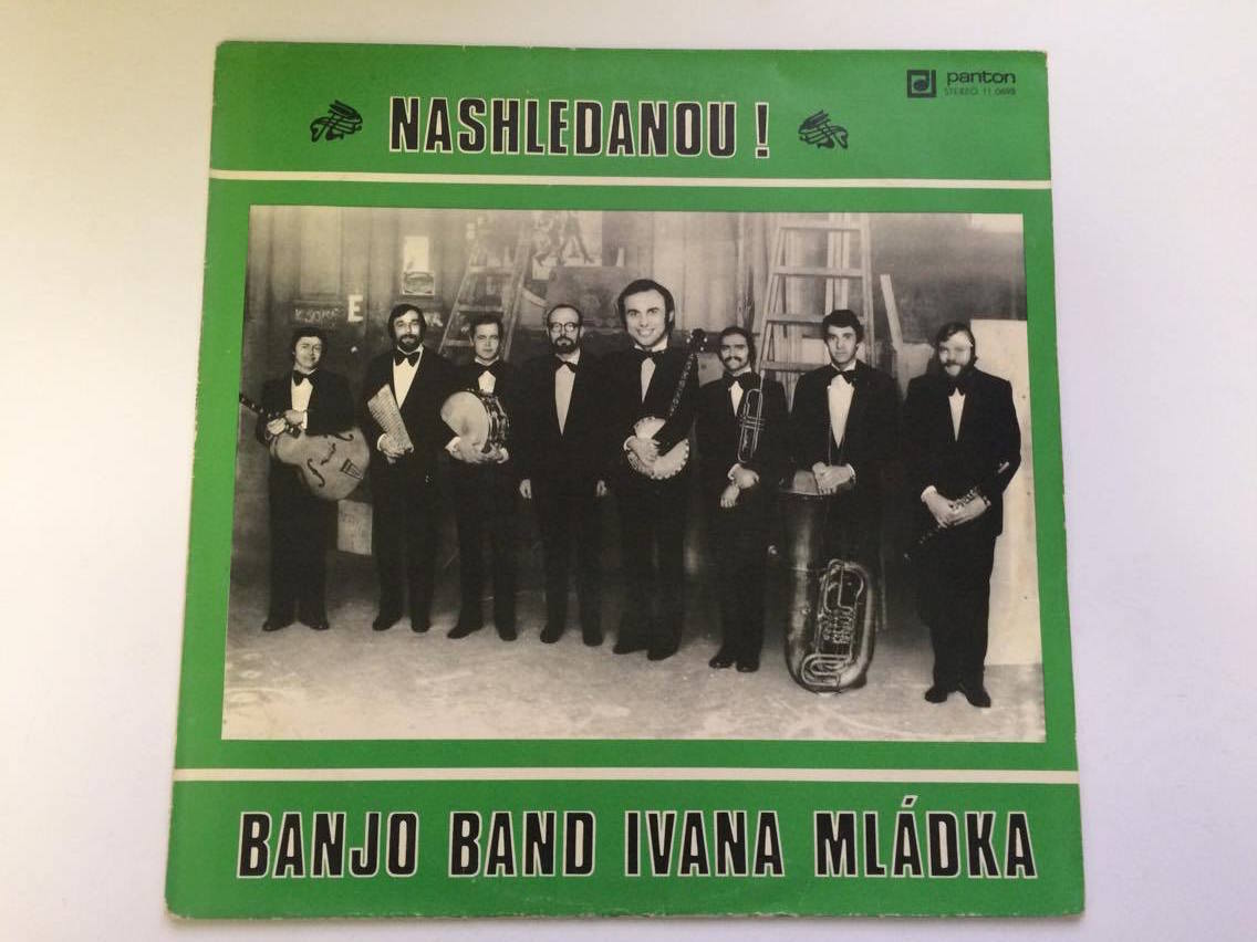 LP NASHLEDANOU! BANJO BAND IVANA MLÁDKA