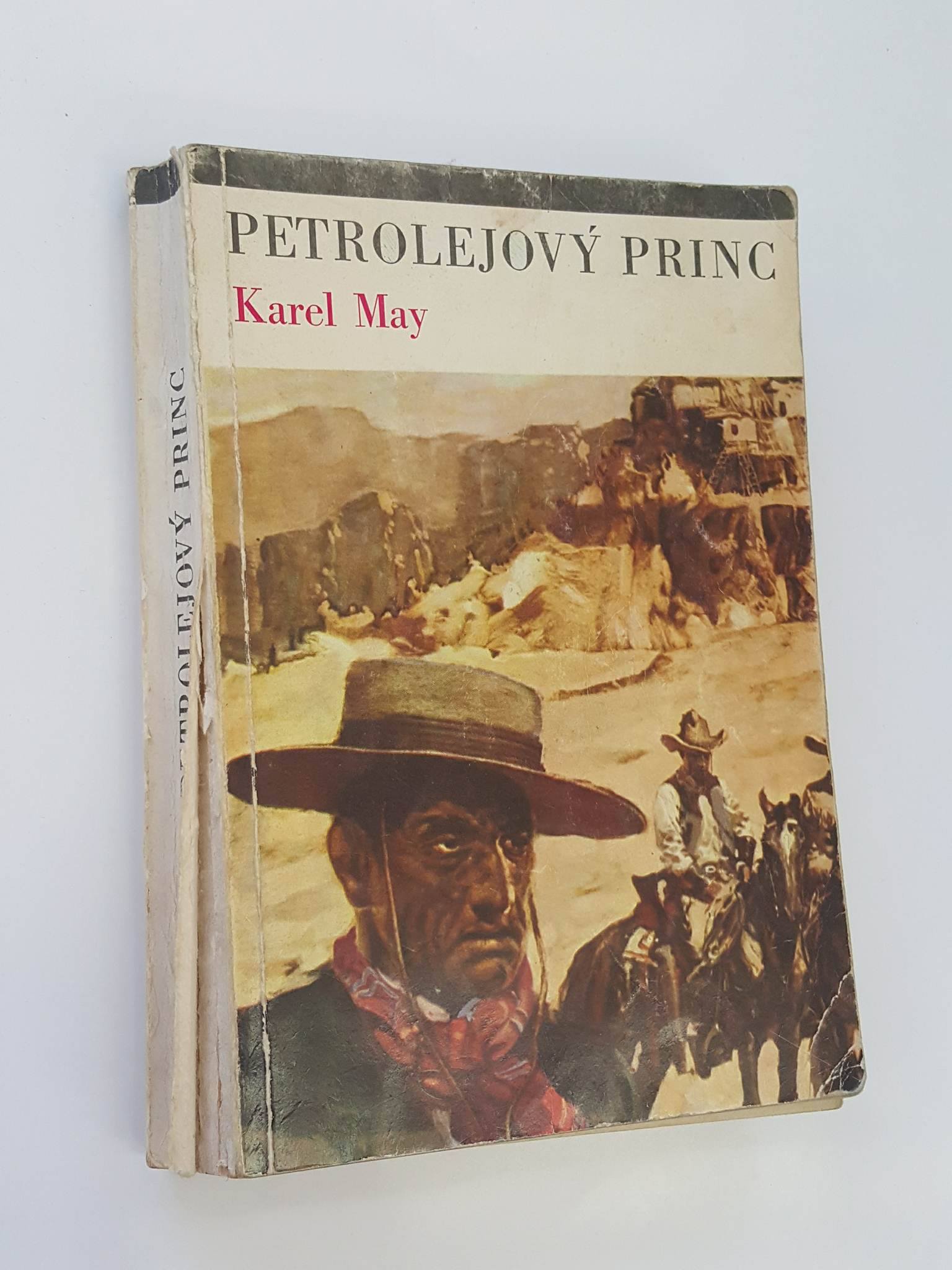 KAREL MAY - PETROLEJOVÝ PRINC