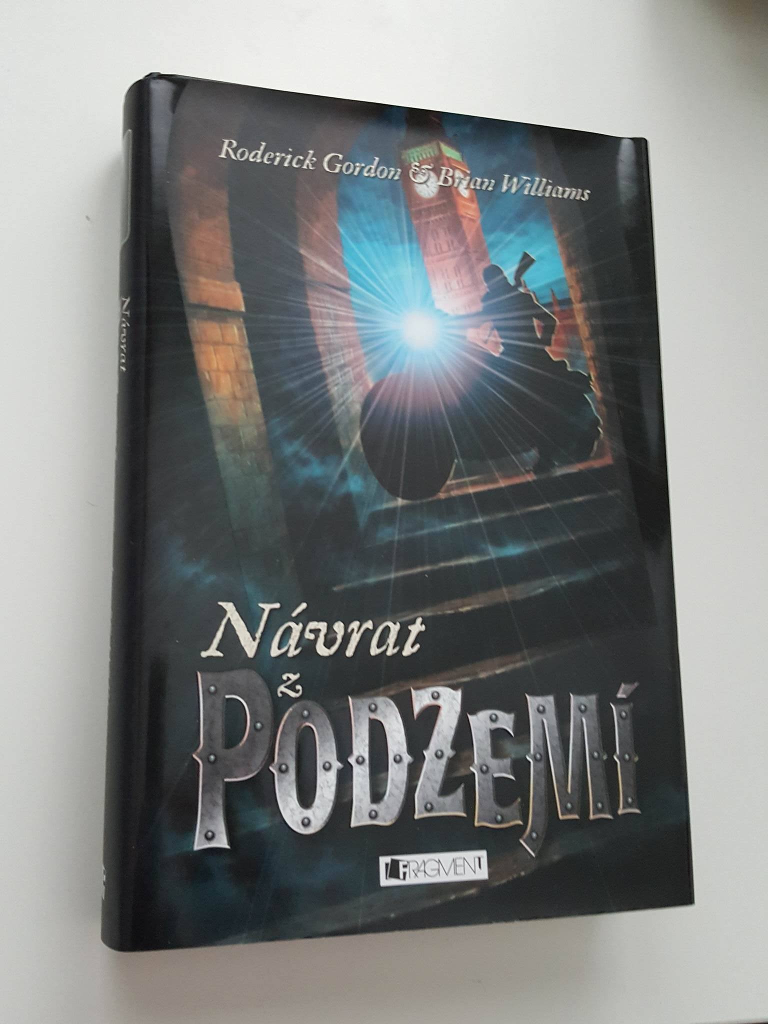 RODERICK GORDON & BRIAN WILLIAMS - NÁVRAT Z PODZEMÍ