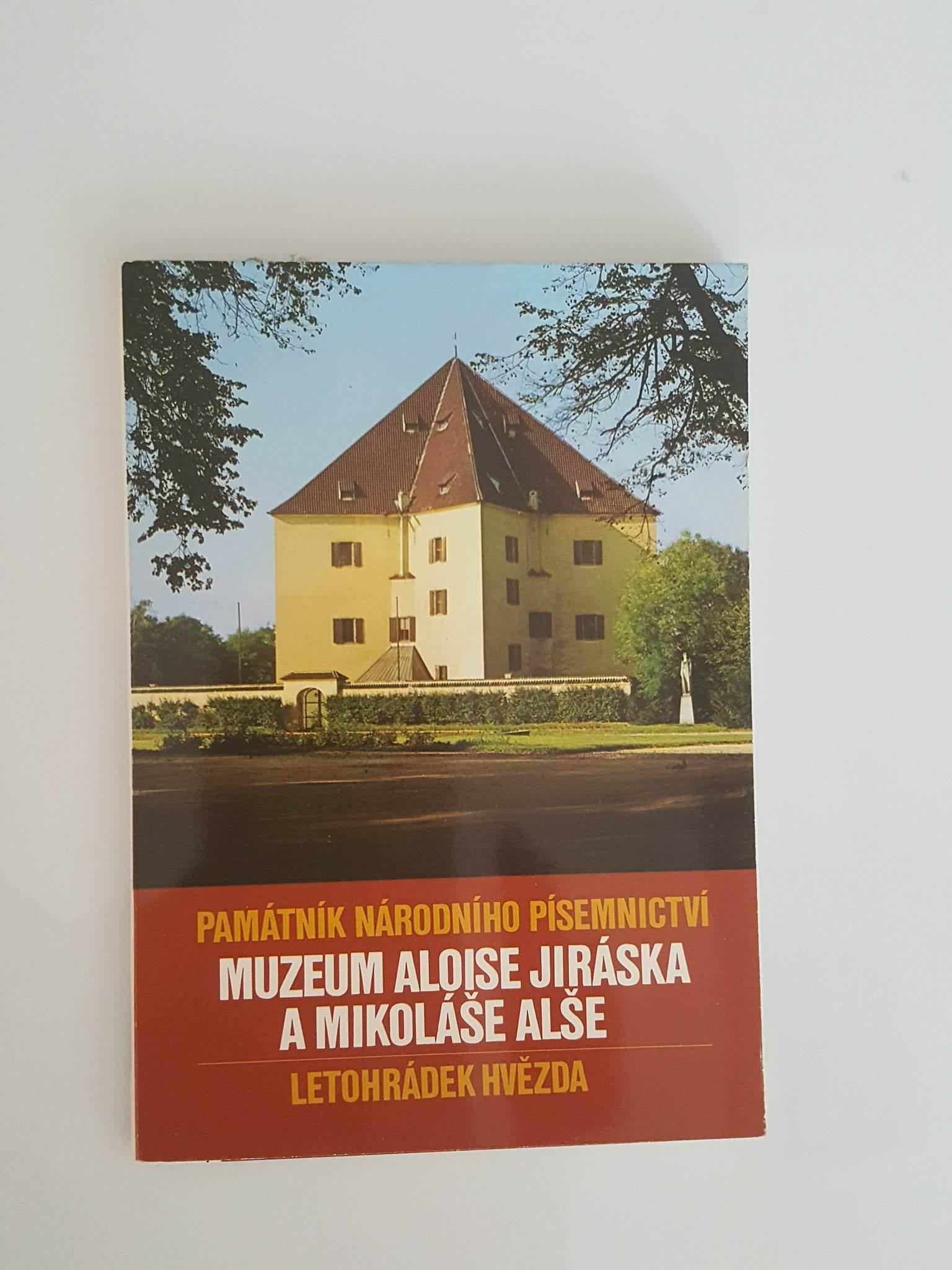 PAMÁTNÍK NÁRODNÍHO PÍSEMNICTVÍ MUZEUM ALOISE JIRÁSKA