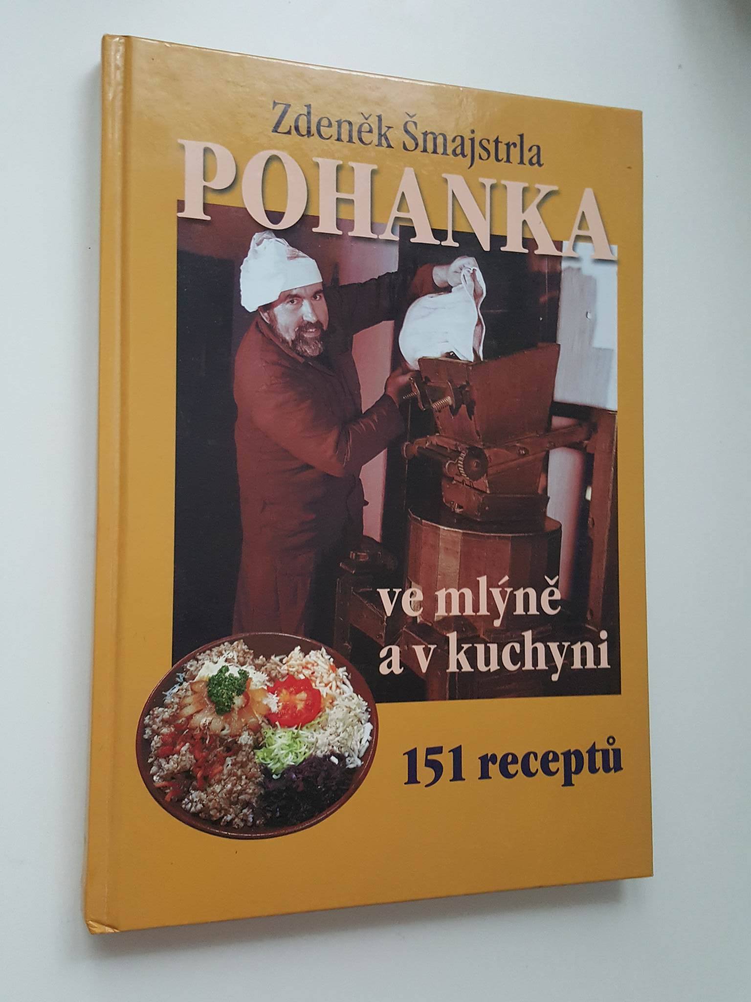 ZDENĚK ŠMAJSTRLA - POHANKA VE MLÝNĚ A V KUCHYNI