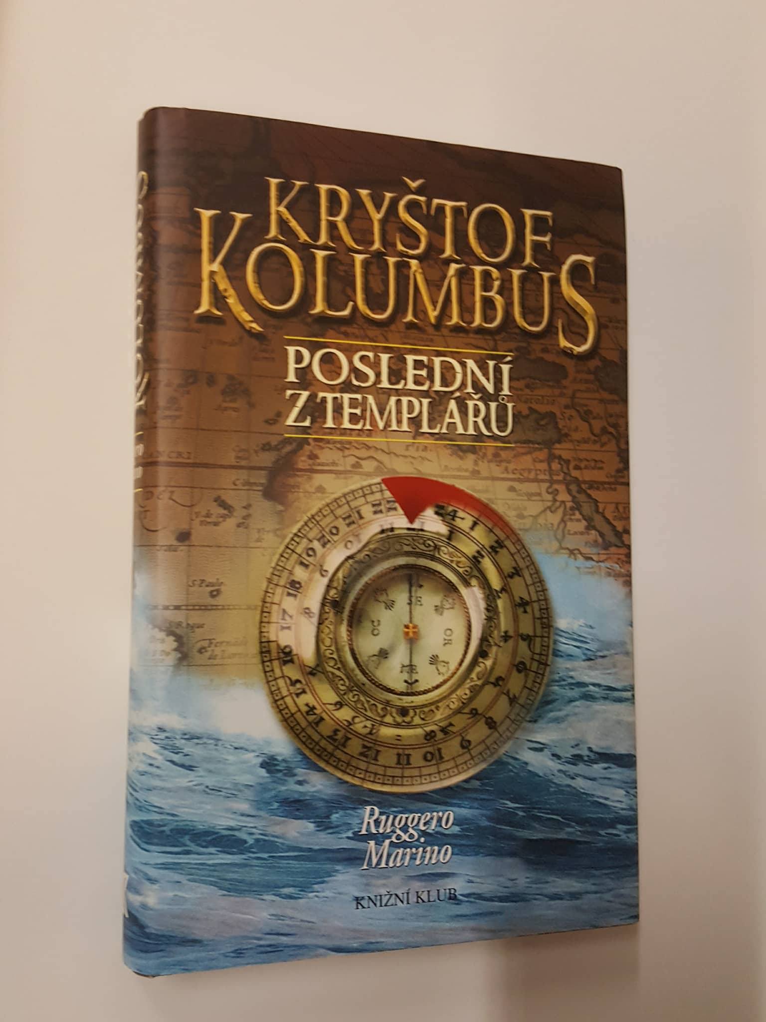 KRYŠTOF KOLUMBUS - POSLEDNÍ Z TEMPLÁŘŮ