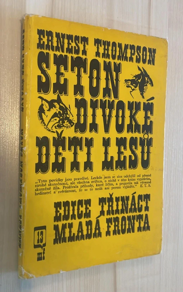 ERNEST THOMPSON SETON - DIVOKÉ DĚTI LESŮ