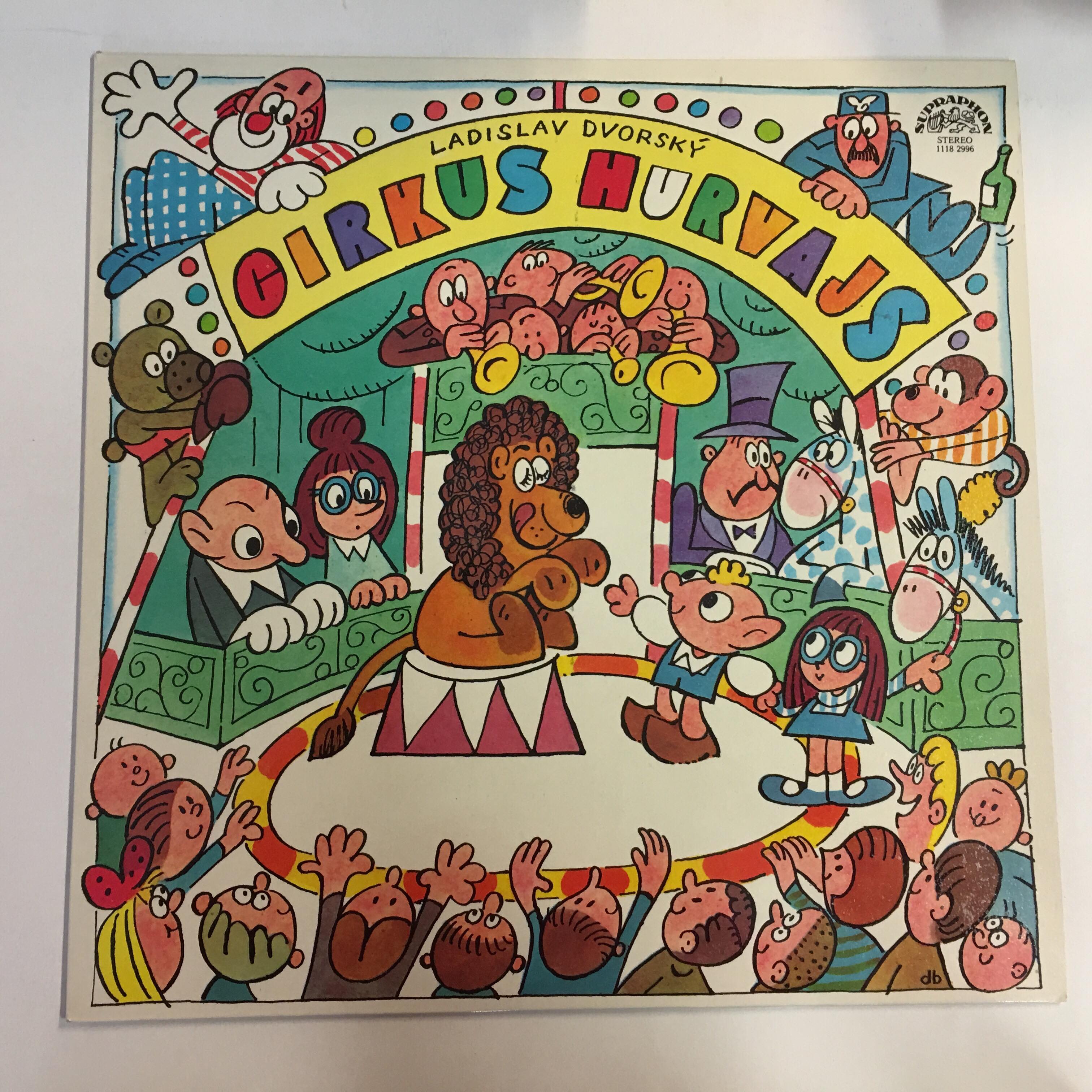 LP LADISLAV DVORSKÝ - CIRKUS HURVAJS