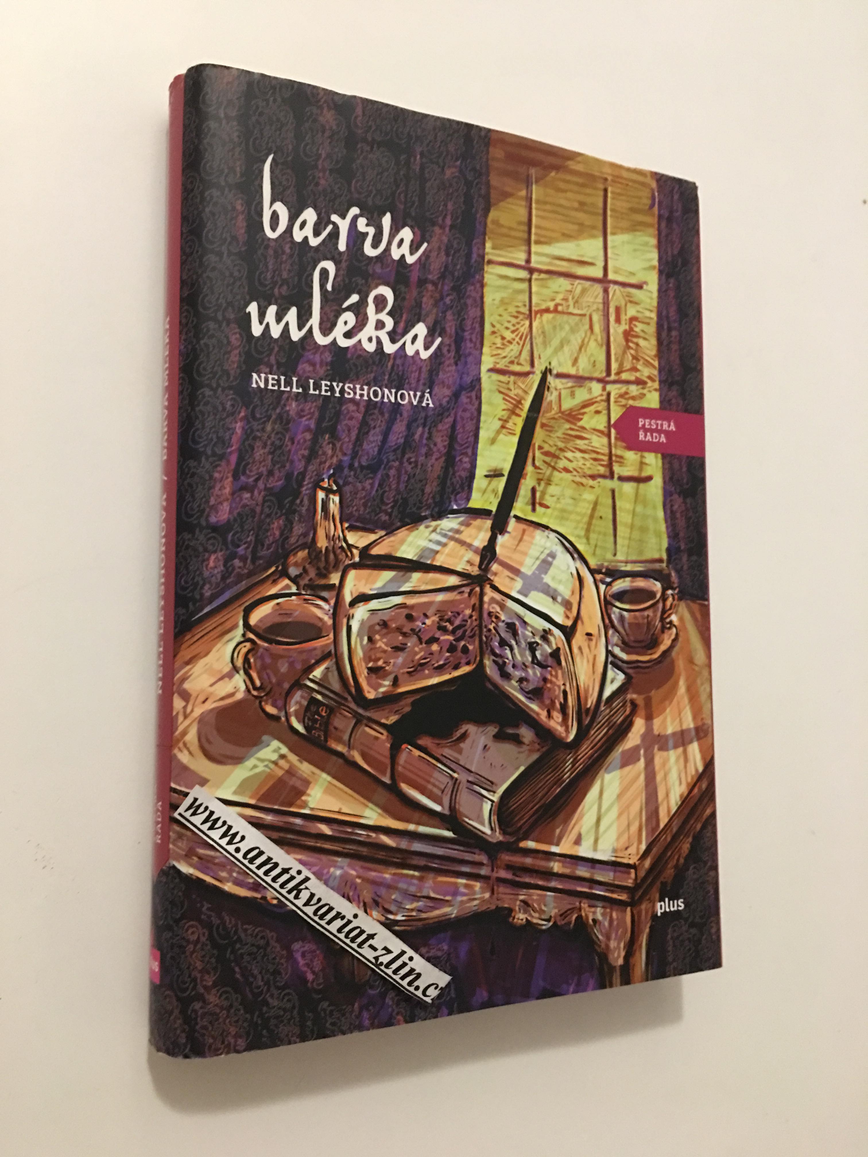 NELL LEYSHONOVÁ - BARVA MLÉKA