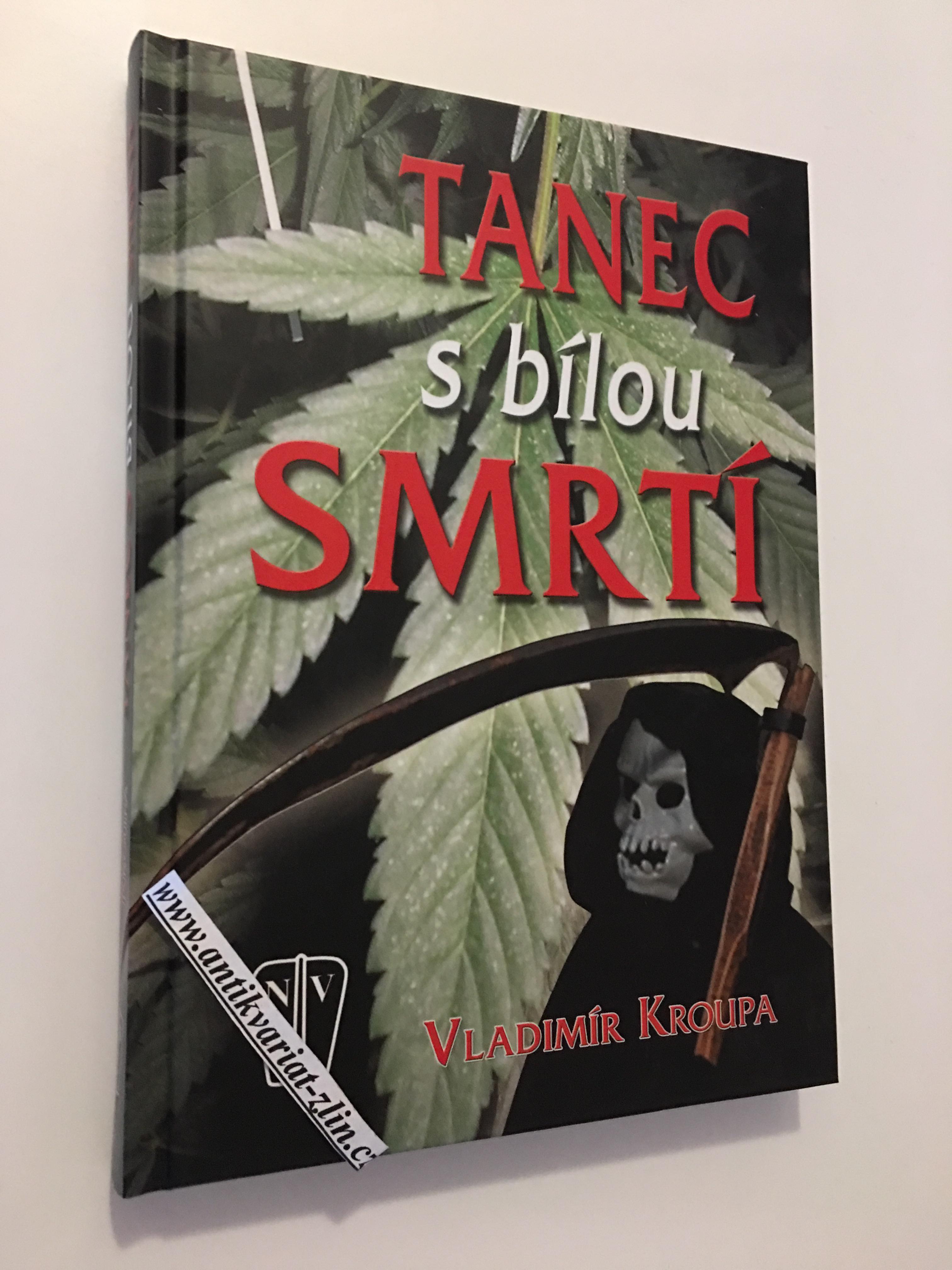 VLADIMÍR KROUPA - TANEC S BÍLOU SMRTÍ