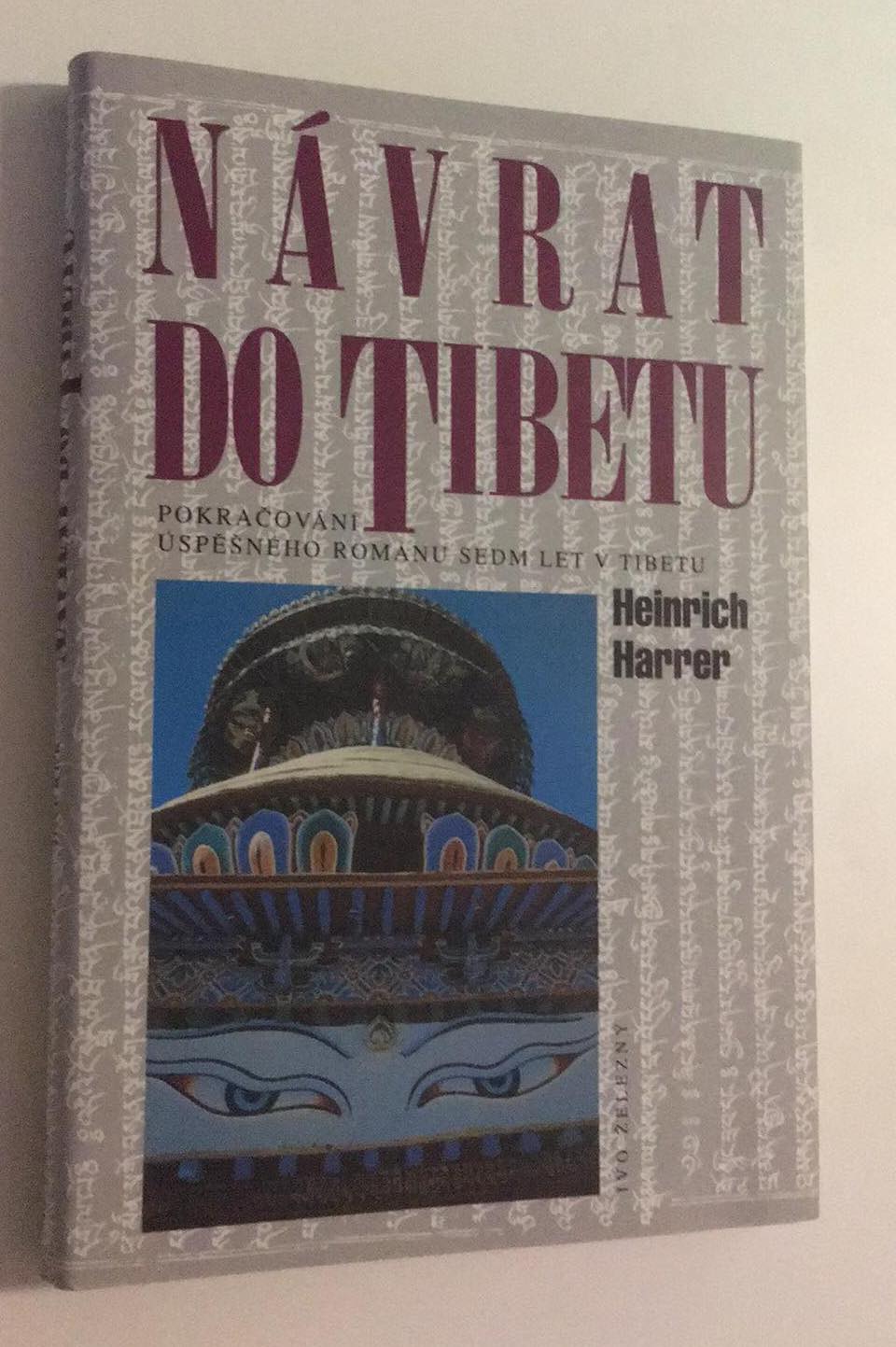 Heinrich Harrer - Návrat do Tibetu
