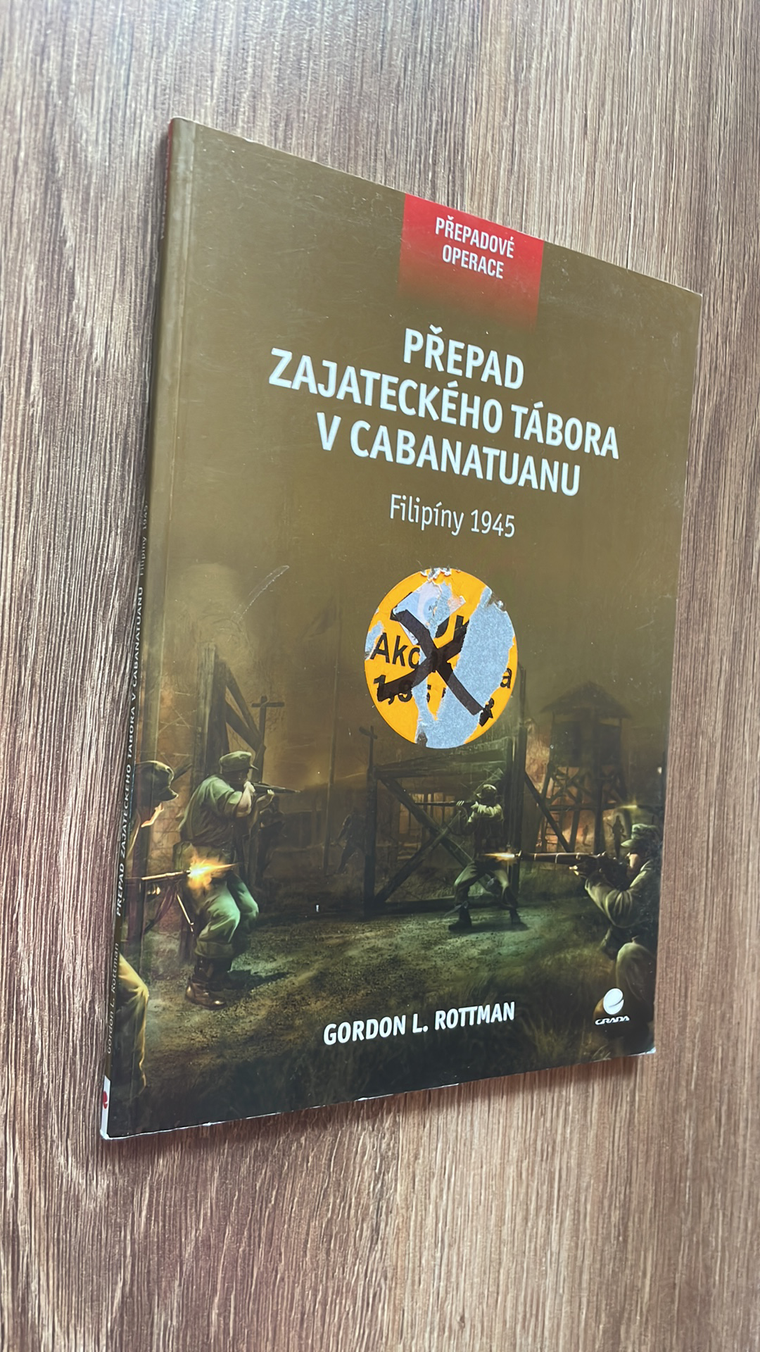 Gordon L. Rottman - Přepad zajateckého tábora v Cabanatuanu