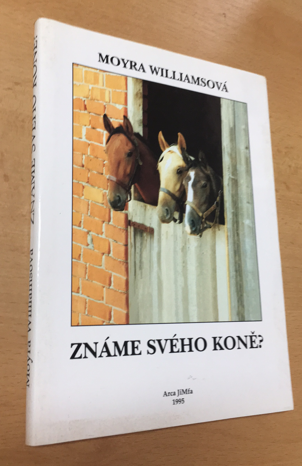 Moyra Williamsová - Známe svého koně?