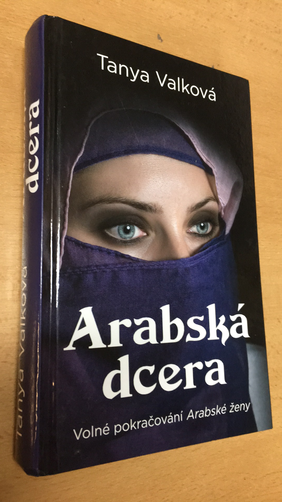 TANYA VALKOVÁ - ARABSKÁ DCERA