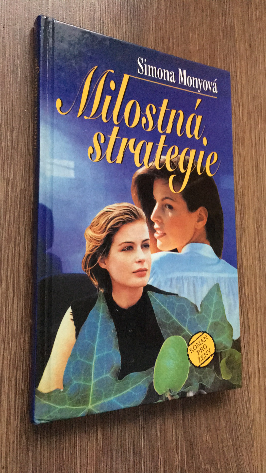 SIMONA MONYOVÁ - MILOSTNÁ STRATEGIE
