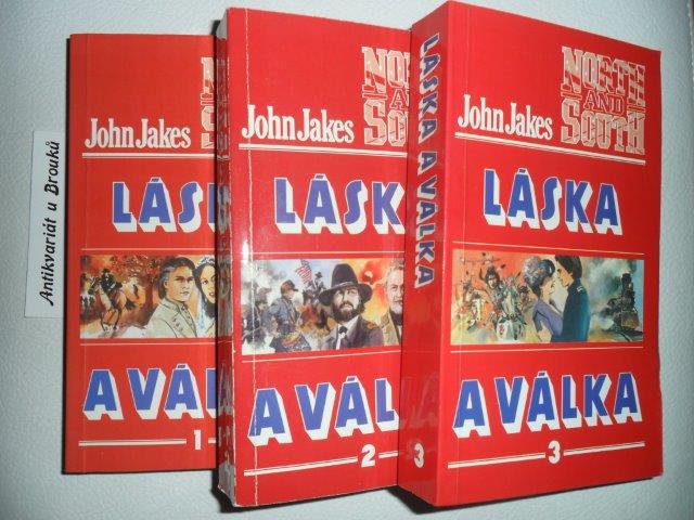 JOHN JAKES - LÁSKA A VÁLKA