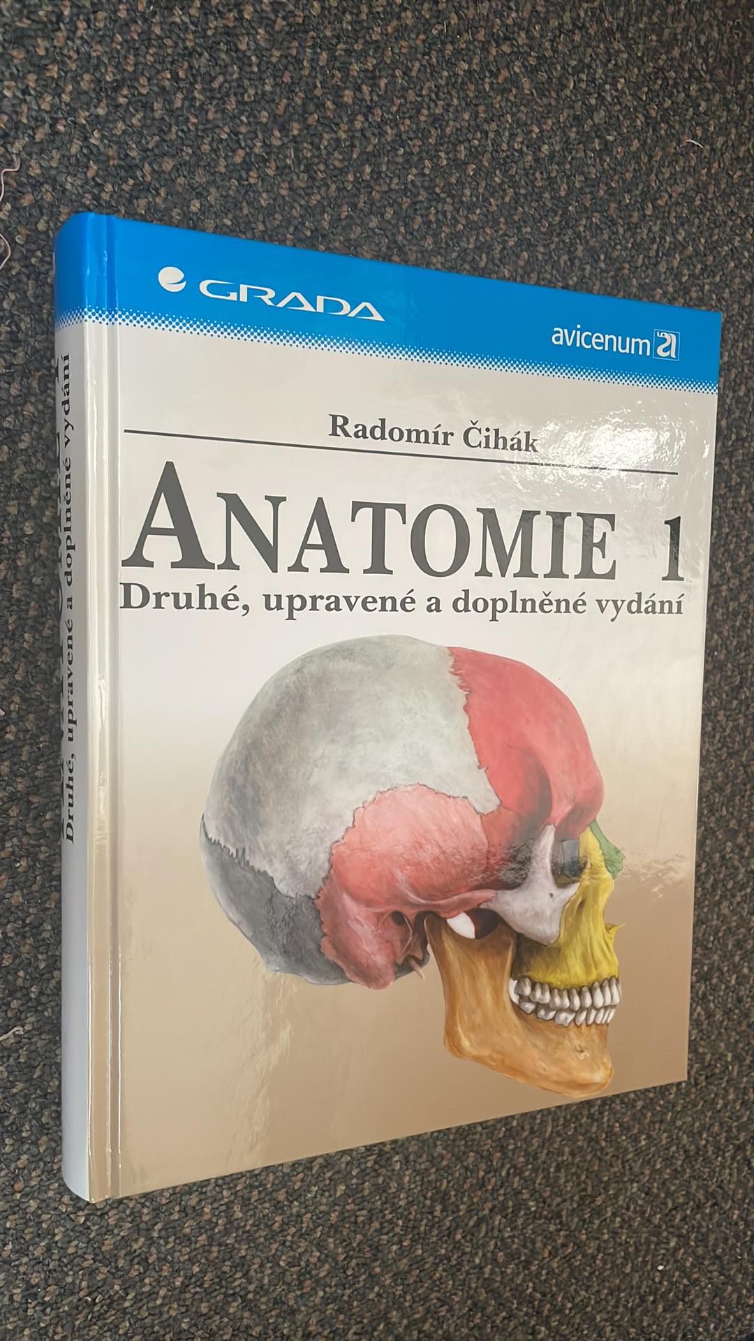 Radomír Čihák - Anatomie 1