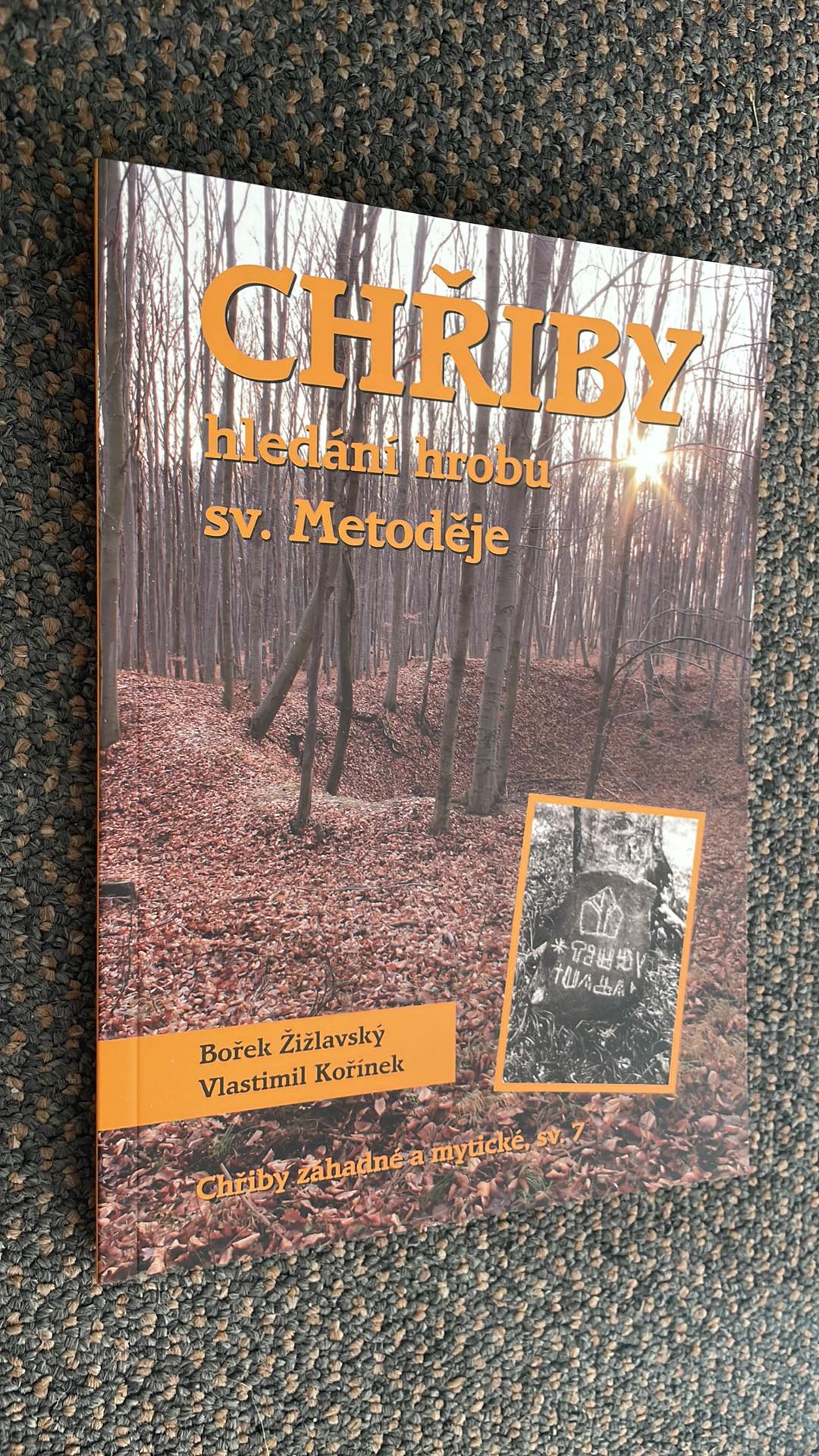 Bořek Žižlavský - CHŘIBY hledání hrobu sv. Metoděje