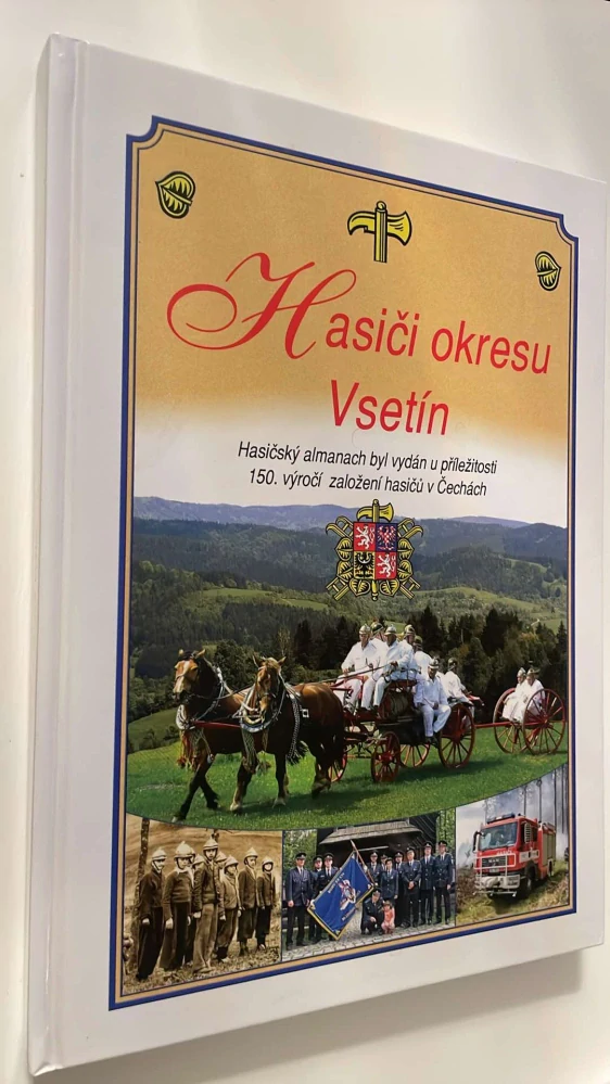 HASIČI OKRESU VSETÍN : HASIČSKÝ ALMANACH