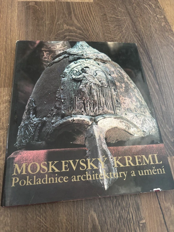 JIŘÍ BURIAN - MOSKEVSKÝ KREML - POKLADNICE ARCHITEKTURY A UMĚNÍ (1981)