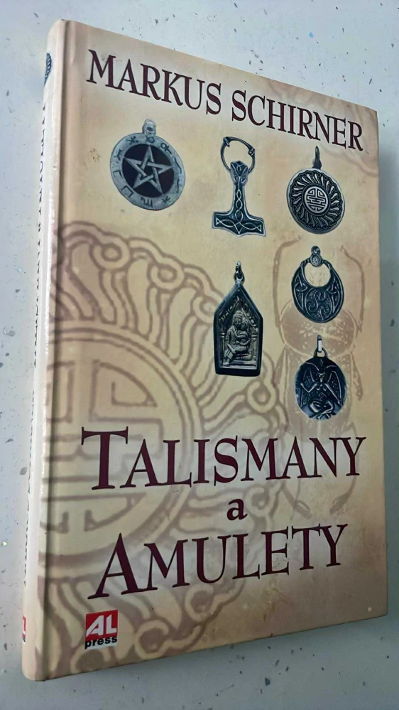 MARKUS SCHIRNER : TALISMANY A AMULETY
