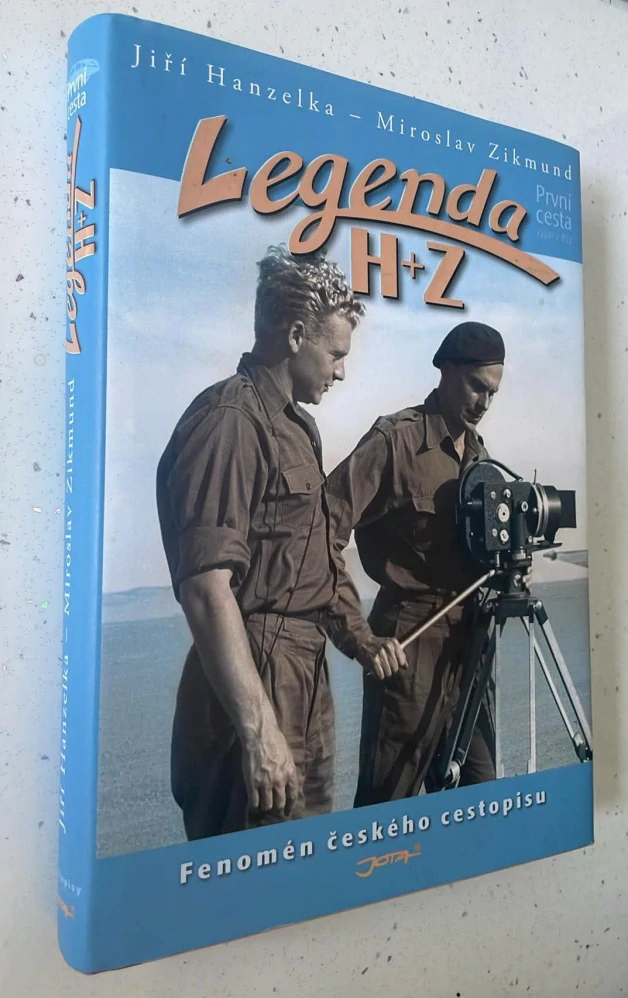 Jiří Hanzelka - Miroslav Zikmund : Legenda H + Z