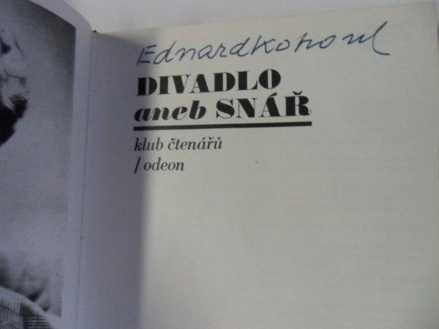 EDUAR KOHOUT - DIVADLO aneb SNÁŘ