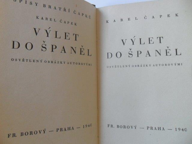 KAREL ČAPEK - VÝLET DO ŠPANĚL