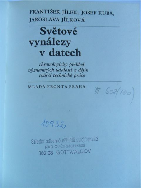 SVĚTOVÉ VYNÁLEZY V DATECH