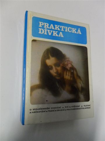 PRAKTICKÁ DÍVKA