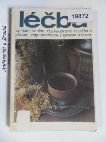 LÉČBA PŘÍRODNÍMI PROSTŘEDKY