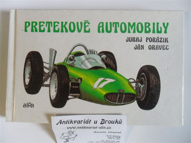 J. PORÁZIK, J. ORAVEC - PRETEKOVÉ AUTOMOBILY