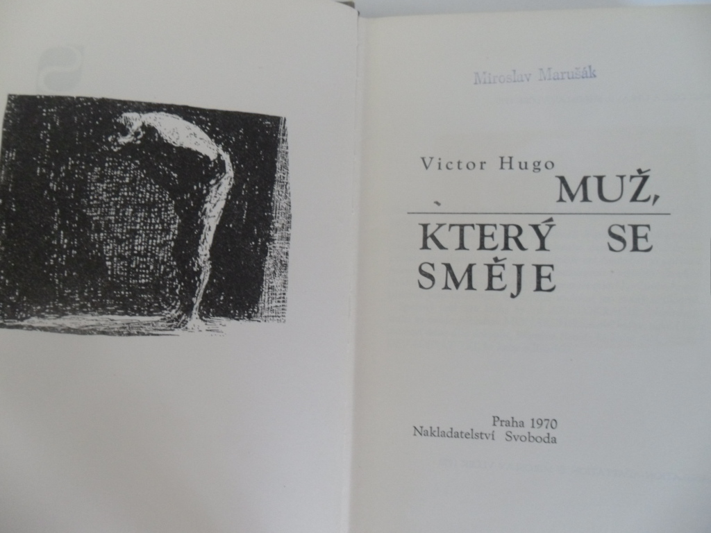 VICTOR HUGO - MUŽ, KTERÝ SE SMĚJE
