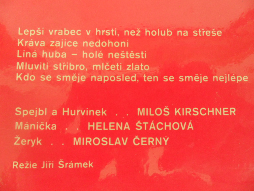 LP - M. KIRSCHNER, V. STRAKA (JAK HURVÍNEK DO LESA VOLÁ, TAK SE SPEJBL OZÝVÁ)