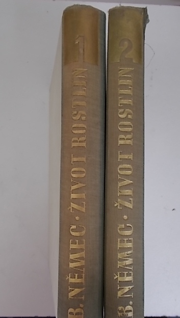 B. NĚMEC - ŽIVOT ROSTLIN I, II, DÍLY