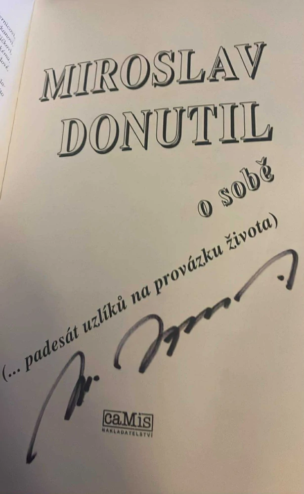 MIROSLAV DONUTIL O SOBĚ - PADESÁT UZLÍKŮ NA PROVÁZKU ŽIVOTA