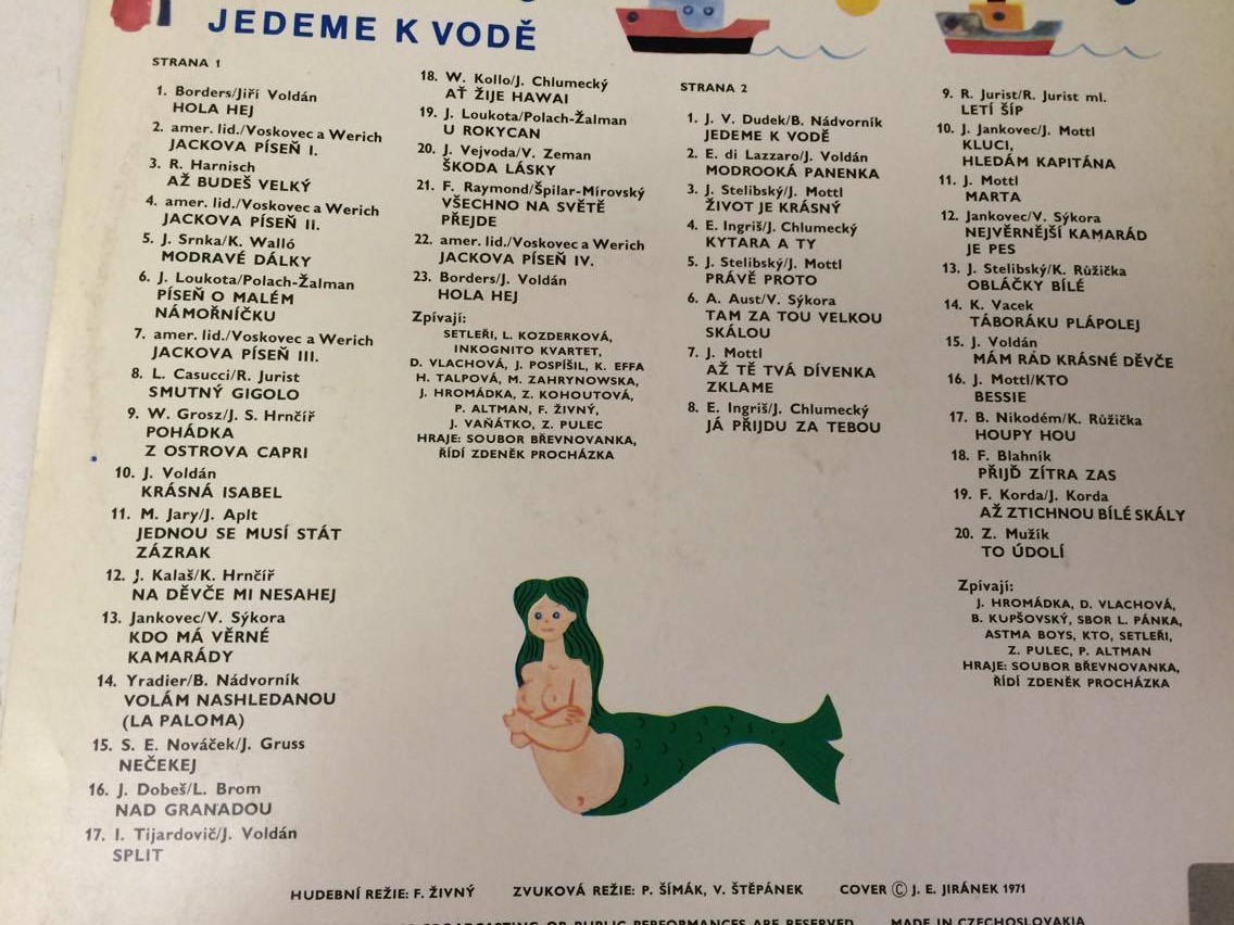 LP ZPÍVAJÍCÍ PŘÍSTAV JEDEME K VODĚ