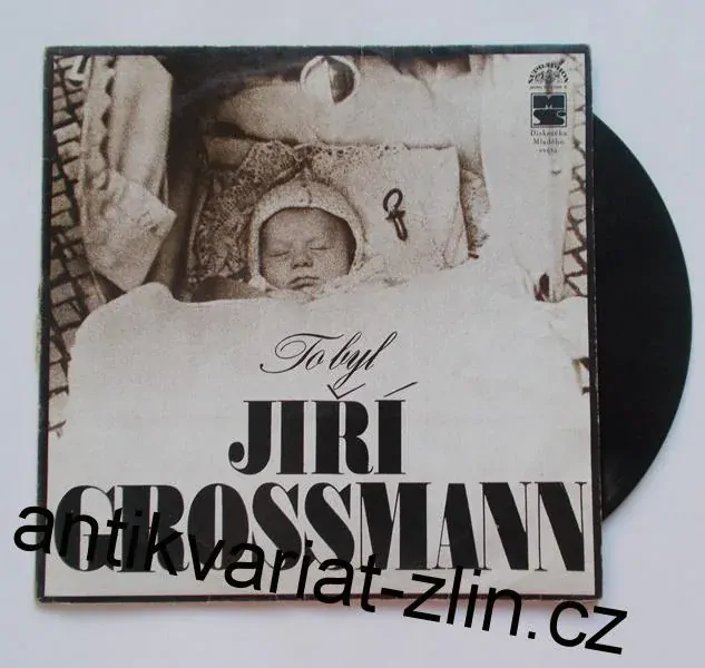 LP TO BYL JIŘÍ GROSSMANN