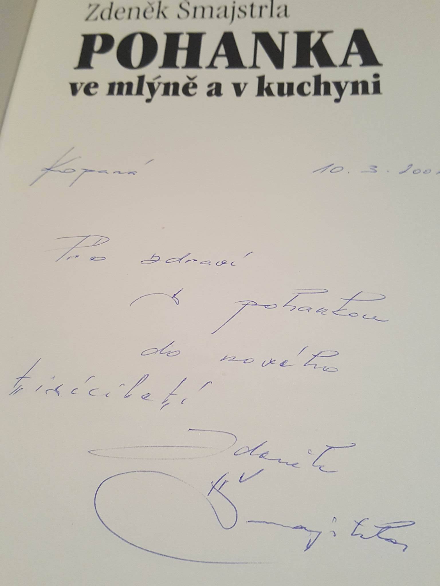 ZDENĚK ŠMAJSTRLA - POHANKA VE MLÝNĚ A V KUCHYNI