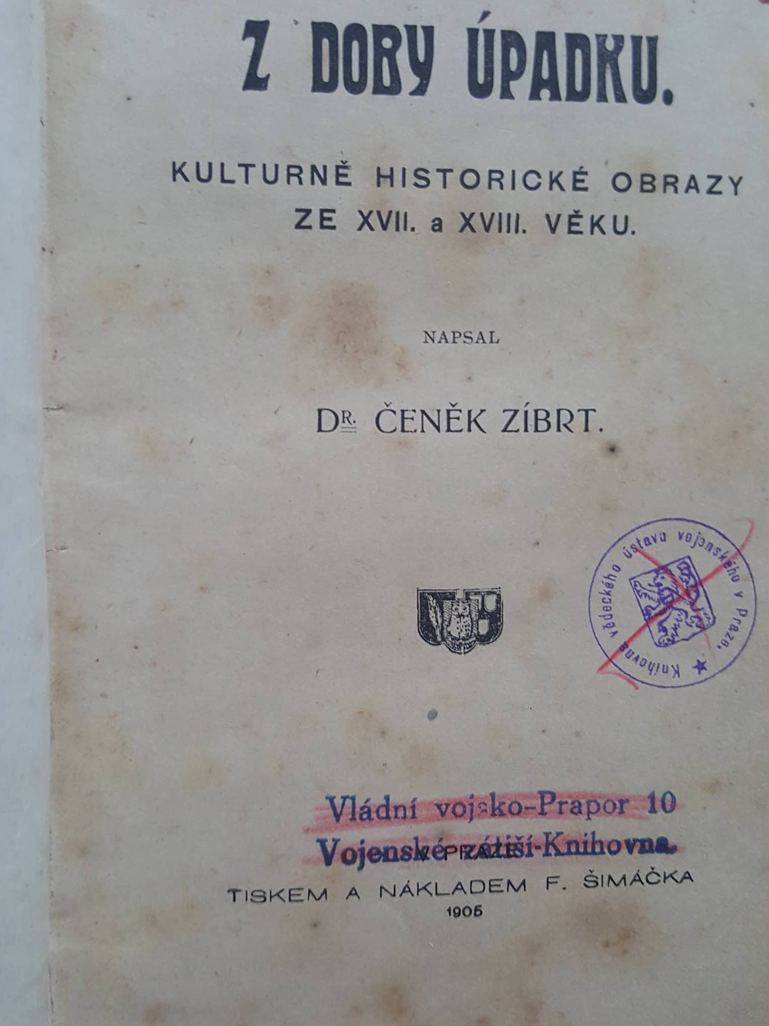 ČENĚK ZÍBRT - Z DOBY ÚPADKU