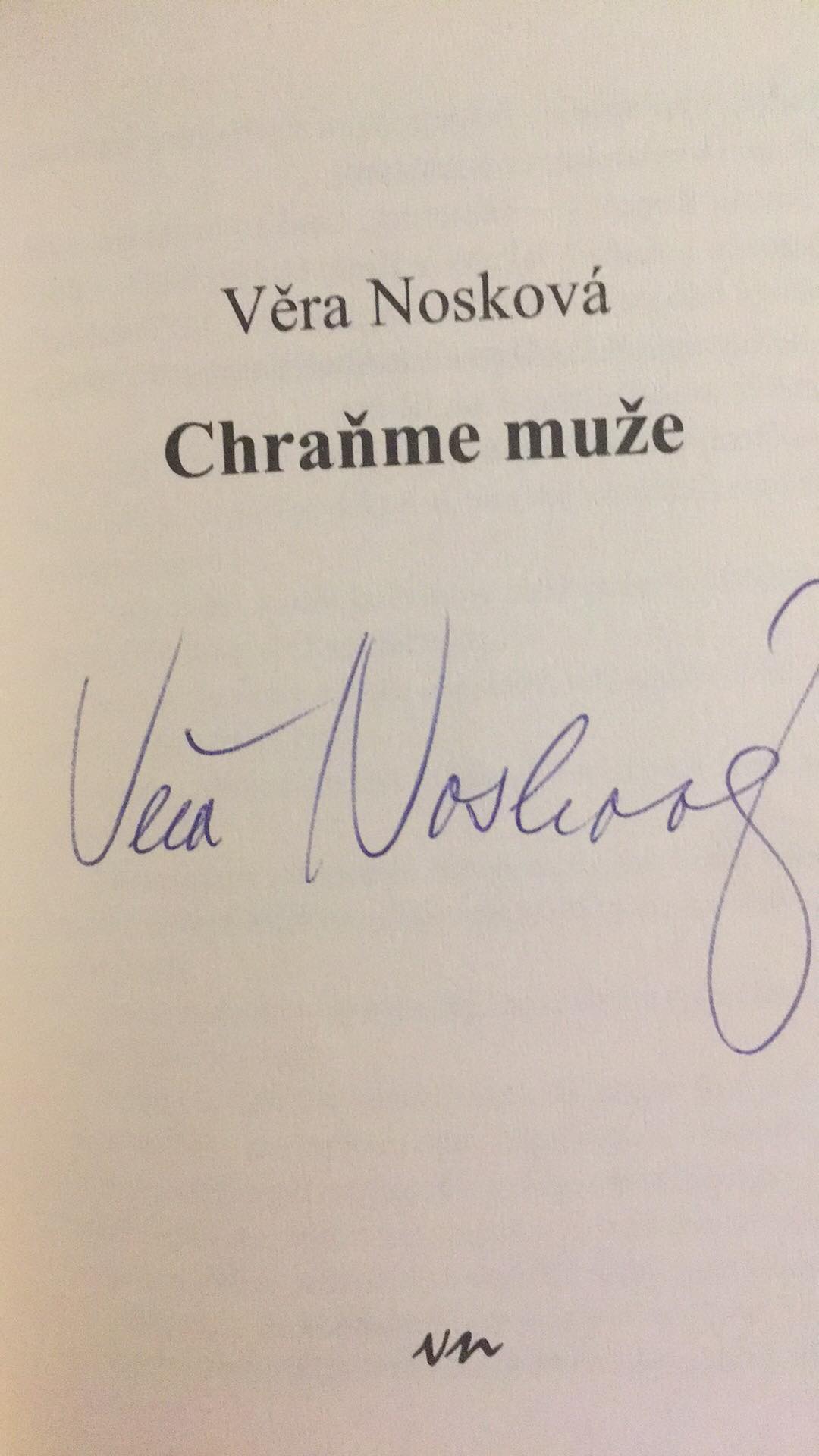 Věra Nosková - Chraňme muže