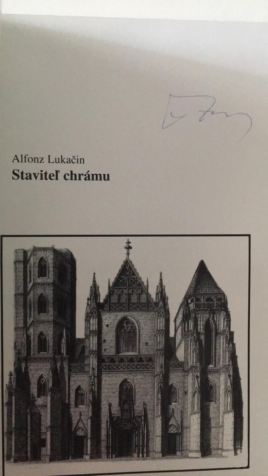 Alfonz Lukačin - Stavitel chrámu