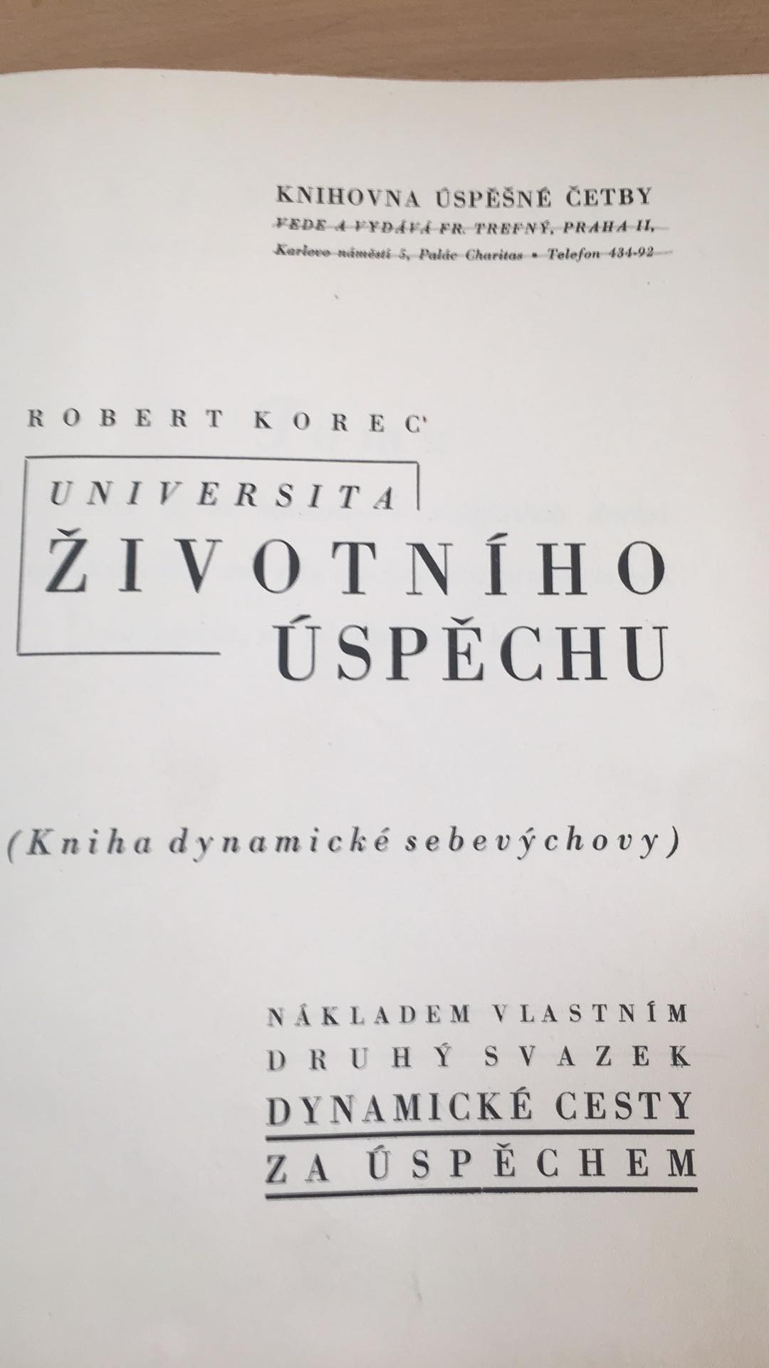Robert Korec - Universita životního úspěchu 
