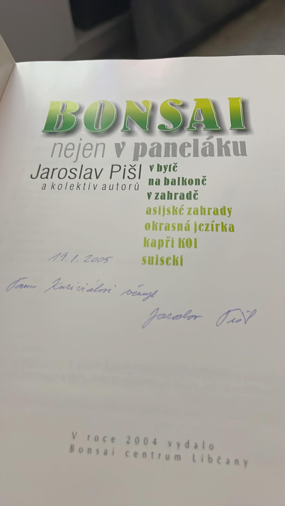 Jaroslav Pišl - Bonsai nejen v paneláku