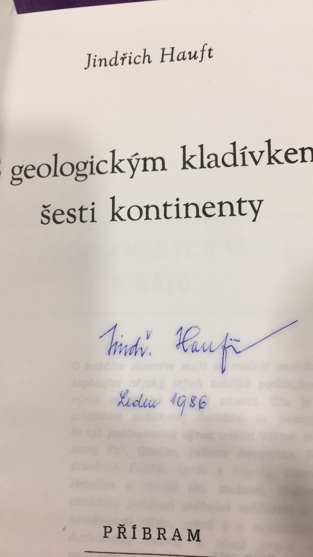 Jindřich Hauft - S geologickým kladívkem šesti kontinenty