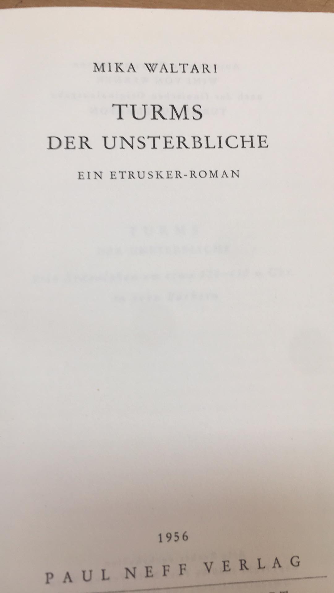 MIKA WALTARI - TURMS DER UNSTERBLICHE