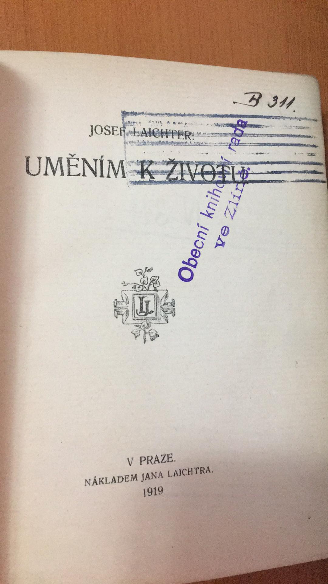 JOSEF LAICHTER UMĚNÍ K ŽIVOTU