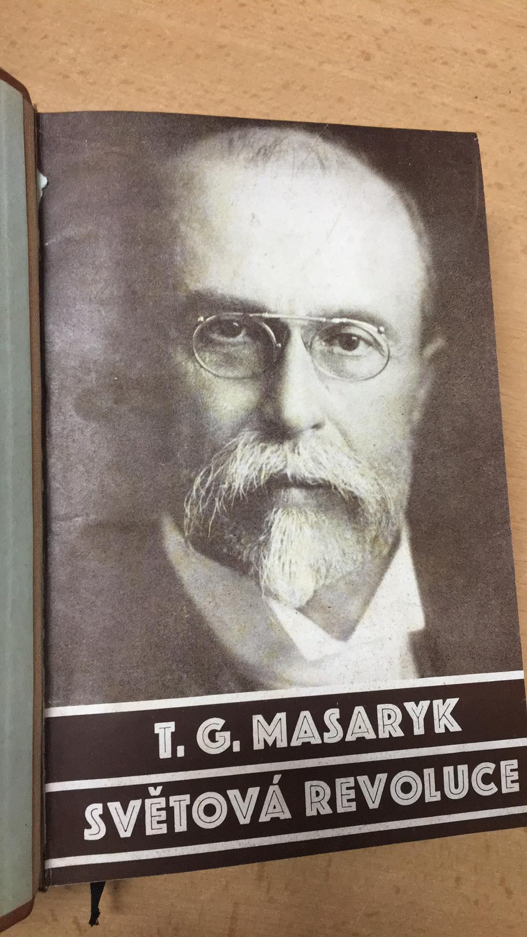 T. G. MASARYK - SVĚTOVÁ REVOLUCE
