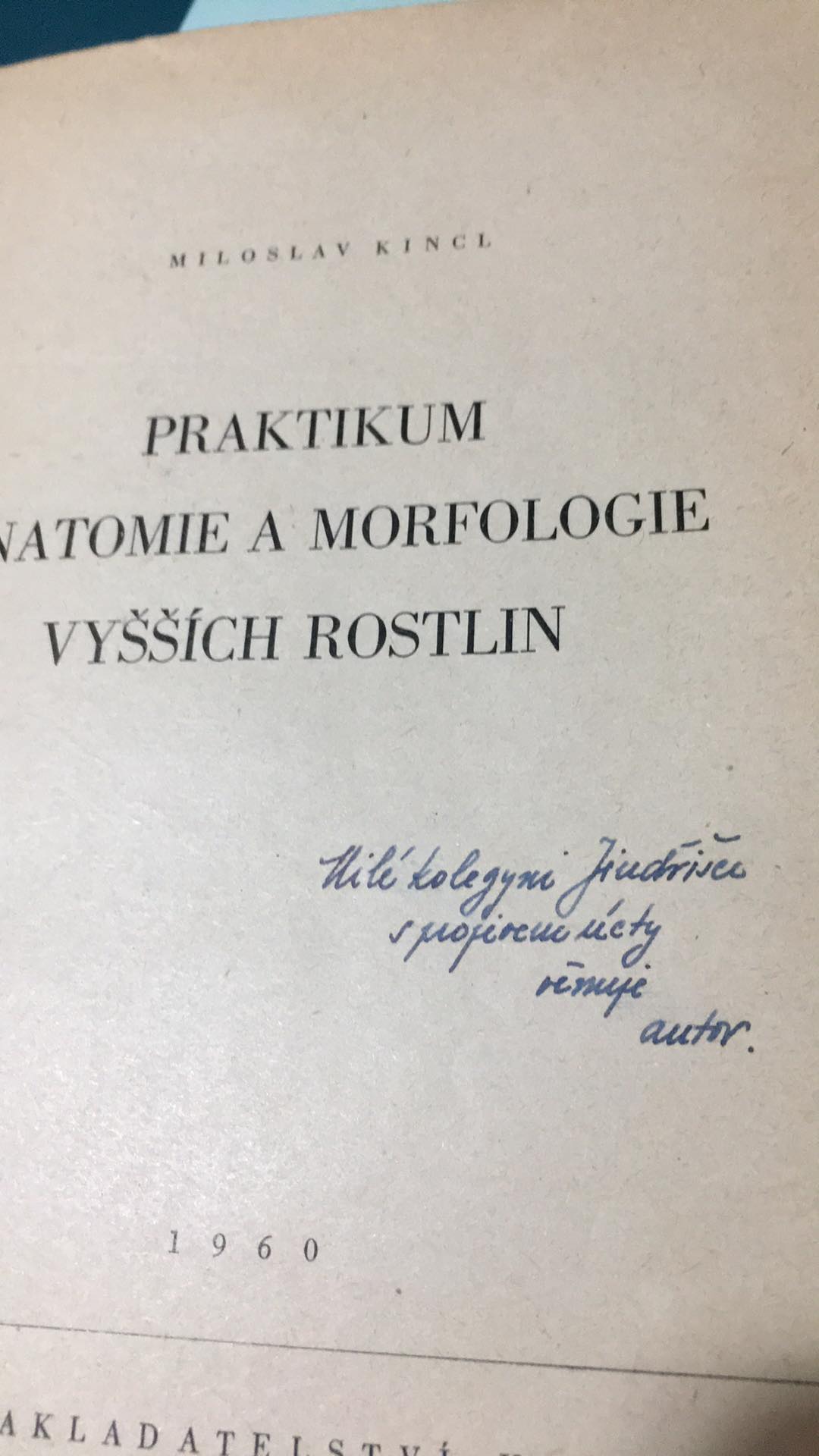 MILOSLAV KINCL - PRAKTIKUM ANATOMIE A MORFOLOGIE